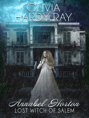 cover image of Annabel Horton, Lost Witch of Salem